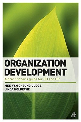 Organisationsentwicklung: Ein Leitfaden für Praktiker für... - Cheung-Judge, Dr. Me...