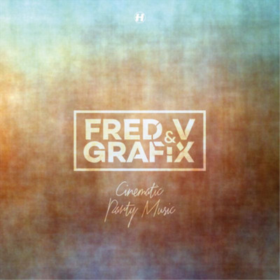 Fred V & Grafix Cinematic Party Music (CD) Album (US IMPORT)