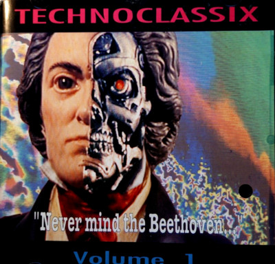 Technoclassix - Never Mind The Beethoven..., Volume 1 - CD, VG