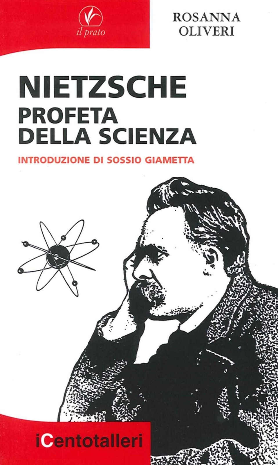9788863362152 Nietsche profeta della scienza - Rosanna Oliveri