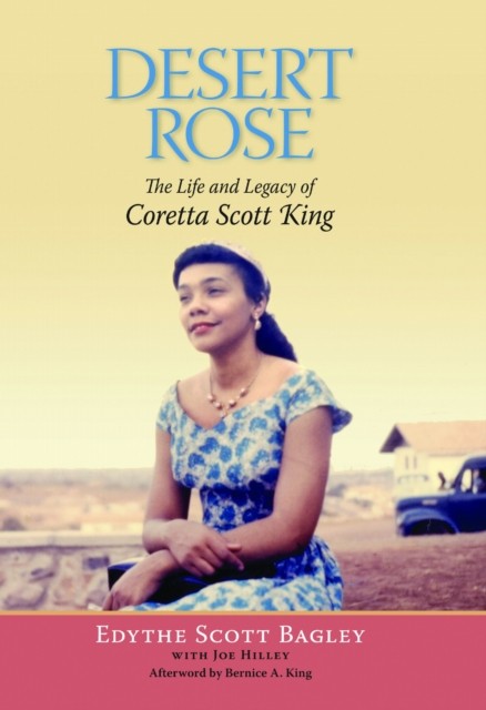 Desert Rose by Bernice King PAPERBACK 9780817360429