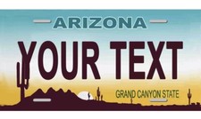 Arizona Custom Personalized License Plate Novelty Automobile Accessory 12 X 6