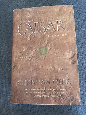 Caesar : A Biography by Christian Meier (1997, Trade Paperback)