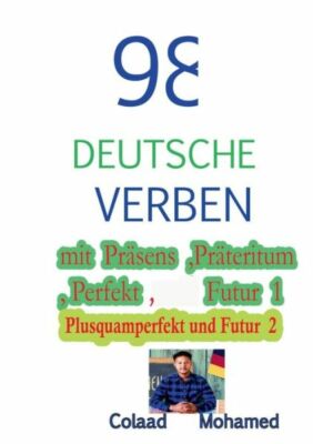 98 Deutsche Verben Mit Pr?Sens, Pr?Teritum