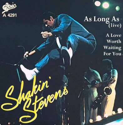 COVER ONLY Fantasie-REPRO 7'' Shakin' Stevens As Long As (live) EPIC