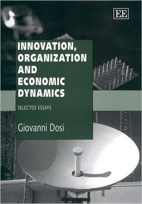 Innovation, Organization and Economic Dynamics - 9781858985916