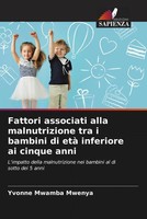 Yvonne Mwamba Mwenya | Fattori Associati Alla Malnutrizione Tra I Bambini Di...