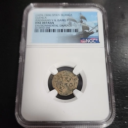 COLONIAL ERA SPAIN. Ferdinand and Isabella, 1474-1504, Blanca, NGC Auth Details