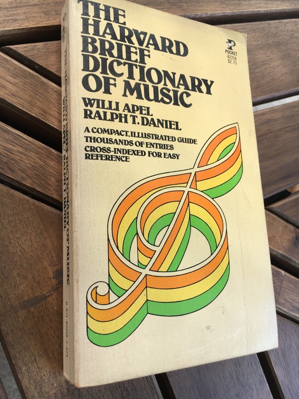 Harvard Brief Dictionary of Music Willi Apel Ralph T Daniel Softcover 1960ed