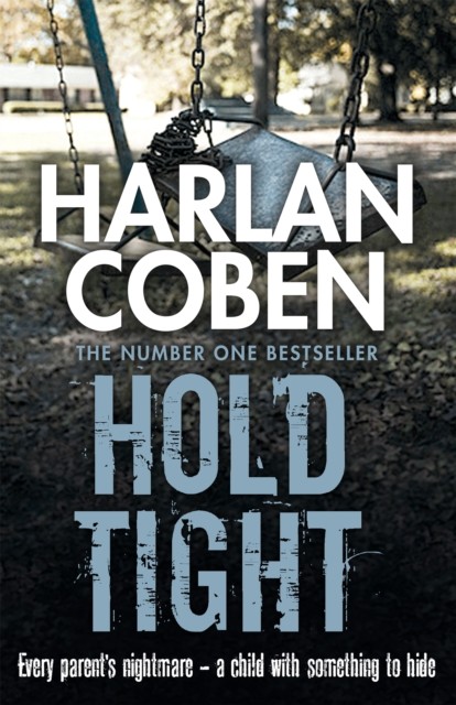 Hold Tight By Harlan Coben. 9781409150572 - Image 2