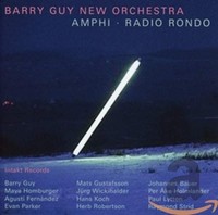 Barry Guy New Orches - Amphi - Radio Rondo - Cd - G4Z