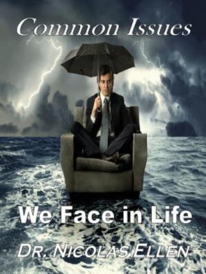 Common Issues We Face In Life