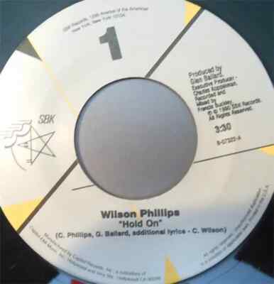 Wilson Phillips Hold On Vinyl Single 7inch NEAR MINT SBK Records
