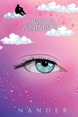 Nander | Opals & a Nimbus | Taschenbuch | Englisch (2024) | NANDER