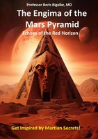The Enigma Of The Mars Pyramid Echoes Of The Red Horizon Boris Bigalke Buch 2024