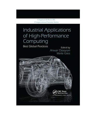 Industrial Applications of High-Performance Computing: Best Global Practices