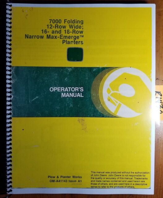 John Deere 7000 Folding 12 Row 16 And 18 Row Operators Manual