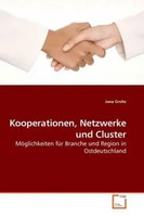 Kooperationen, Netzwerke Und Cluster Jana Grohs Taschenbuch Deutsch
