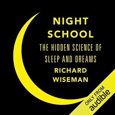  ︎ AUDIOBOOK   Night School by Richard Wiseman