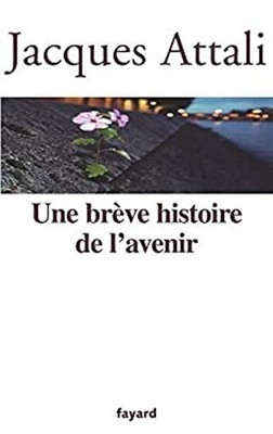 Une Breve Histoire de l'Avenir French Edition Jacques Attali