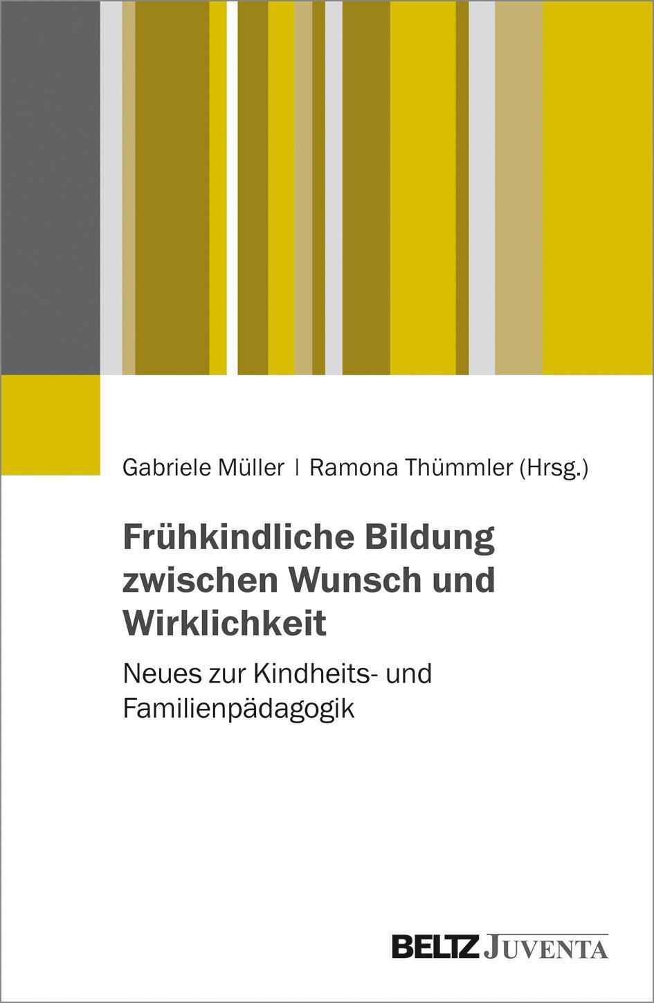 Thumbnail - Frühkindliche Bildung Zwischen Wunsch Und Wirklichkeit, Gabriele
