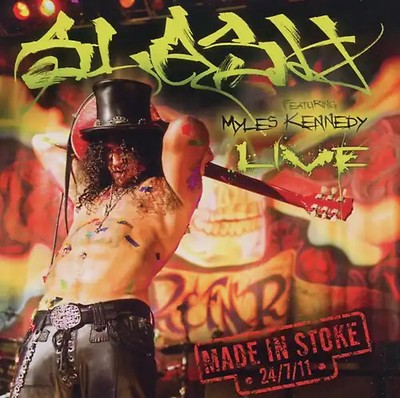 Slash - Made in Stoke 24/7/11 ZUSTAND SEHR GUT