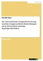 Hendrik Buse | Die öSterreichische Gruppenbesteuerung Und Ihre...