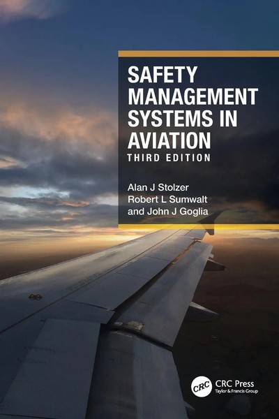 Safety Management Systems In Aviation | Alan J Stolzer (U. A.) | Taschenbuch-image