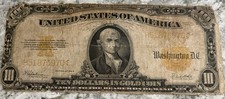 1922 $10 Dollar Gold Certificate Note U.S. Large Circulated