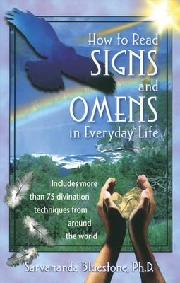 Sarvananda Bluestone How to Read Signs and Omens in Everyday Life (Taschenbuch)