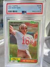 1981 Topps - Joe Montana #216 (RC)PSA 5