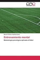 Manuel Gustavo Zepeda Gomez | Entrenamiento Mental | Taschenbuch | Spanisch