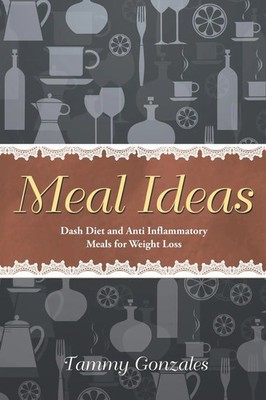 Tammy Gonzales | Meal Ideas | Taschenbuch | Englisch (2014) | Healthy Lifestyles