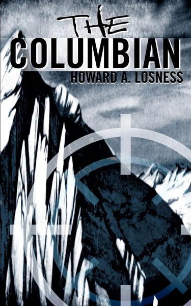 Howard A. Losness | The Columbian | Taschenbuch | Englisch (2001) | iUniverse-image