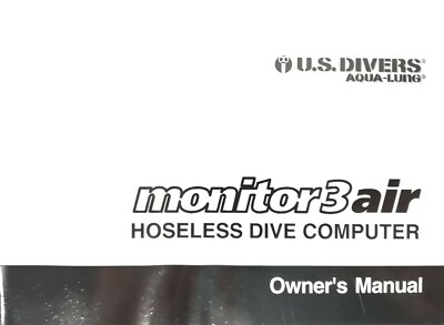 US Divers / Aqua Lung Monitor 3 Luft Taucher Computer Bedruckt Owner's Manuell