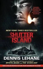 Shutter Island - Mass Market Paperback By Lehane, Dennis - VERY GOOD
