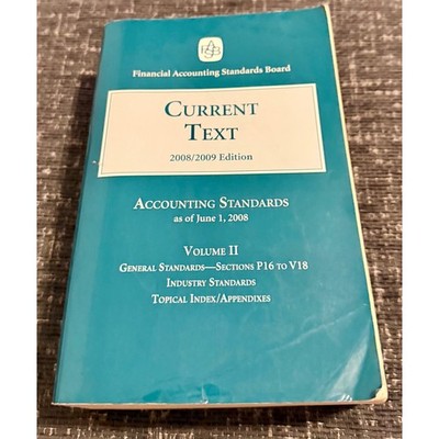 FASB Current Text 2008/2009 Accounting Standards Volume II Good Paperback Book