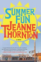 Jeanne Thornton | Summer Fun | Taschenbuch | Englisch (2022) | Soho Press