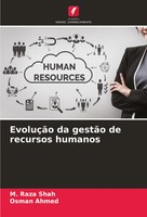 M. Raza Shah (U. A.) | EvoluçãO Da GestãO De Recursos Humanos | Taschenbuch