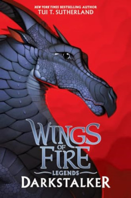 Darkstalker (Wings of Fire: Legends) - HardBack NEW Tui Sutherland 28/06/2016
