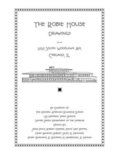 Frank Lloyd Wright Robie House Drawings - Plan Book
