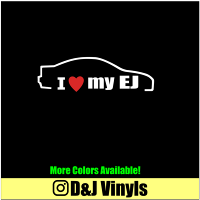 #ad I LOVE MY EJ Vinyl 7quot; Decal Car Honda JDM Laptop Sticker $4.25