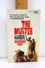 The Mustee by Lance Horner (Paperback, 1967) Mandingo Fawcett Gold Medal PB