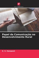 K. S. Hampesh | Papel Da ComunicaçãO No Desenvolvimento Rural | Taschenbuch