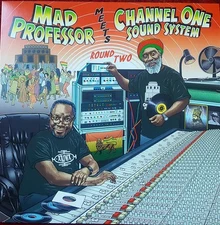 Mad Professor, Channel One Sound System - Mad Professor Meets Channel One Sound 