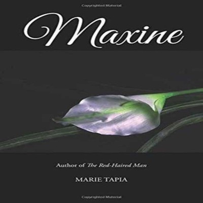 Maxine Marie Tapia Paperback Author Solutions Inc