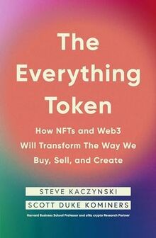 The Everything Token: How NFTs and Web3 Will Transf... | Buch | Zustand sehr gut