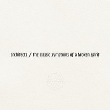 Image of architects The Classic Symptoms Of A Broken Spirit (Amazon E (Vinyl) (US IMPORT)