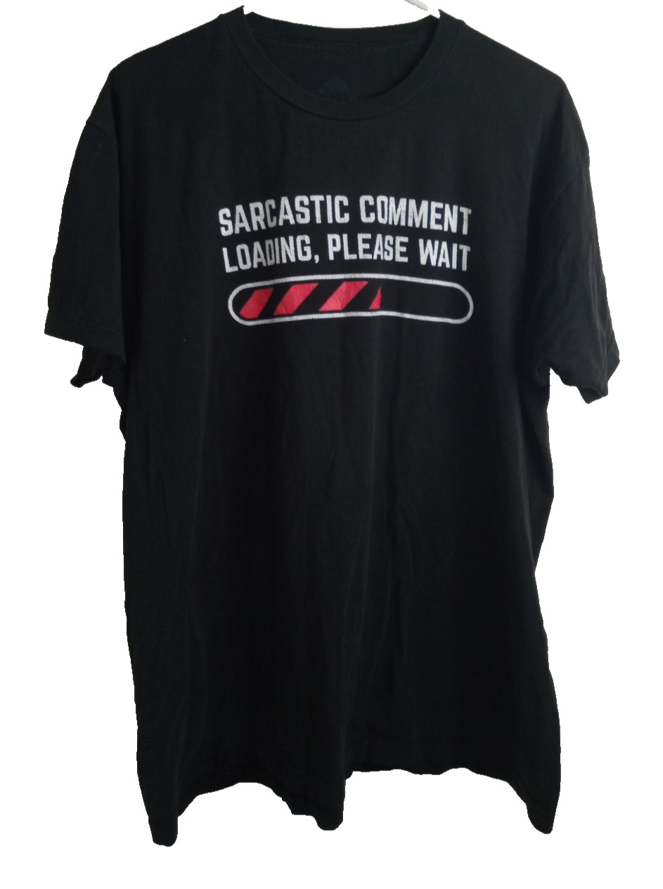 Sarcastic Comment Loading, Please Wait Men's Blac… - image 1