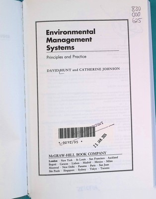 Environmental Management Systems: Principles and Practice Hunt, David and Cather